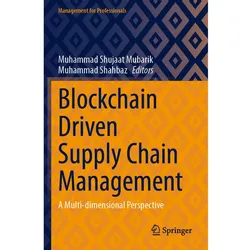 Blockchain Driven Supply Chain Management, Fachbücher