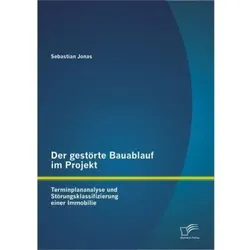 Jonas:Der gestörte Bauablauf im Projekt, Fachbücher von Sebastian Jonas