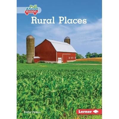 Rural Places, Taschenbuch von Katie Peters, Lerner Publishing Group, 978-1-72840-302-1