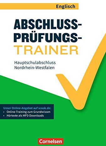Sydney Thorne - Abschlussprüfungstrainer Englisch - Nordrhein-Westfalen: 10. Schuljahr - Hauptschulabschluss: Arbeitsheft mit Lösungen und Online-Training Grundwissen. Mit Audios online - Preis vom 09.10.2026 07:28:09 h