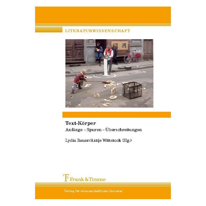 Frank & Timme Text-Körper (Deutsch, Softcover, Antje Wittstock, Lydia Bauer) (55546016)