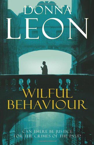 Donna Leon - Wilful Behaviour: (Brunetti) - Preis vom 10.10.2026 11:48:34 h