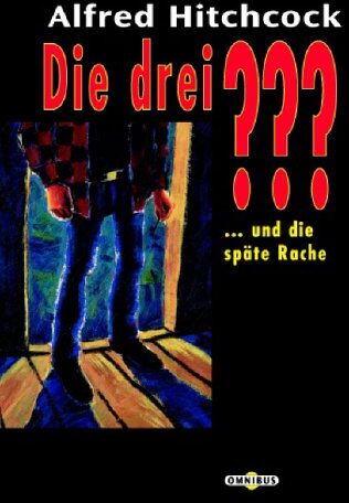 Alfred Hitchcock - Die 3 Fragezeichen: Die drei ??? und die späte Rache. (drei Fragezeichen).: BD - Preis vom 09.10.2026 07:28:09 h