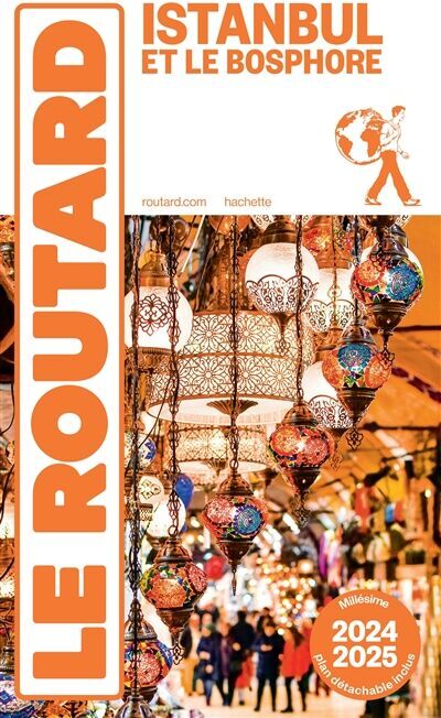 Le Routard - Istanbul et le Bosphore : 2024-2025 - Preis vom 30.09.2026 22:30:23 h