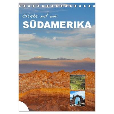 Erlebe mit mir Südamerika (Tischkalender 2026 DIN A5 hoch), CALVENDO Monatskalender