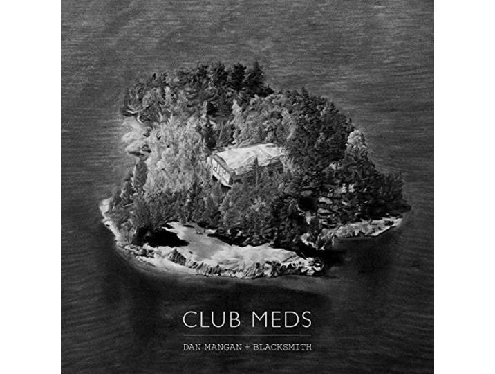 Dan Mangan & Blacksmith - Club Meds