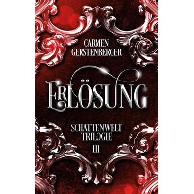 Erlösung, Taschenbuch von Carmen Gerstenberger, BoD – Books on Demand, 978-3-7526-9061-3