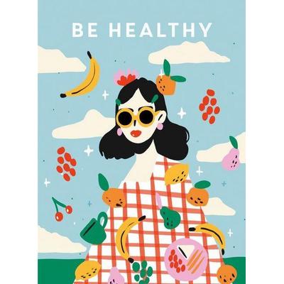 Be Healthy, Taschenbuch von Teen Breathe, GMC, 978-1-78145-472-5