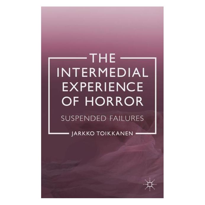 Palgrave Macmillan Uk Toikkanen:The Intermedial Experience of (Englisch, Hardcover, J. Toikkanen) (63291940)