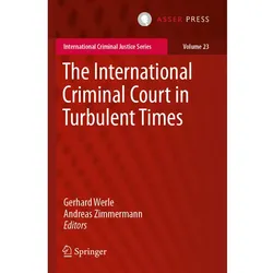 The International Criminal Court in Turbulent Times, Fachbücher