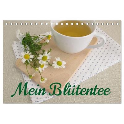 Mein Blütentee (Tischkalender 2027 DIN A5 quer), CALVENDO Monatskalender