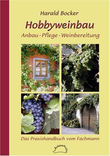 Harald Bocker - Hobbyweinbau - Preis vom 11.10.2026 03:10:56 h