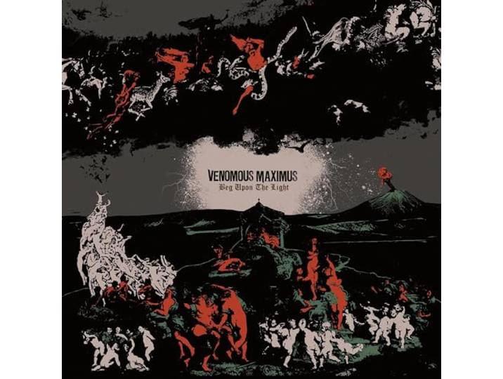 Venomous Maximus - Beg Upon The Light