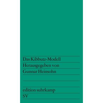 Das Kibbutz-Modell, Taschenbuch von , Suhrkamp, 978-3-518-10998-4
