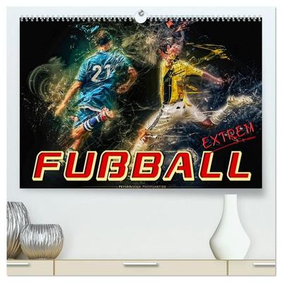 Fußball - extrem (hochwertiger Premium Wandkalender 2027 DIN A2 quer), Kunstdruck in Hochglanz