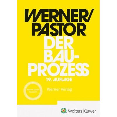 Der Bauprozess, Gebundene Ausgabe von , Werner, 978-3-8041-5676-0
