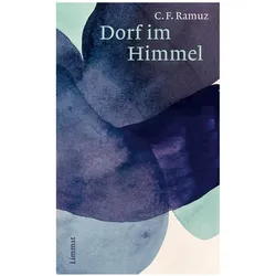 Dorf im Himmel, Belletristik von Charles Ferdinand Ramuz