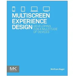 Multiscreen UX Design, Fachbücher von Wolfram Nagel