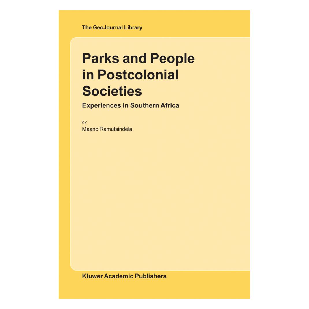 Springer Parks and People in Postcolonial Societies (Englisch, Softcover, M. Ramutsindela) (55378490)