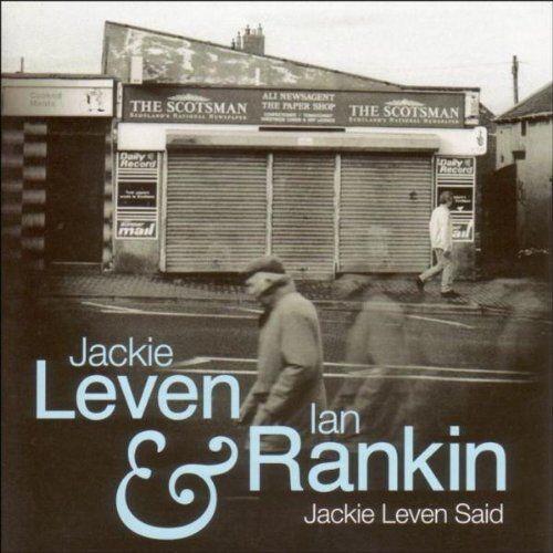 Leven, Jackie & Rankin, Ian - Jackie Leven Said - Preis vom 15.10.2026 23:06:25 h