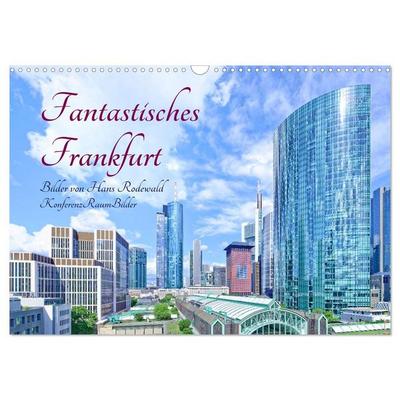 Fantastisches Frankfurt (Wandkalender 2027 DIN A3 quer), CALVENDO Monatskalender