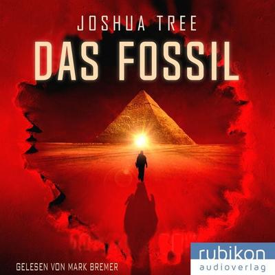 Das Fossil - Joshua Tree, Audio, 4049709944990