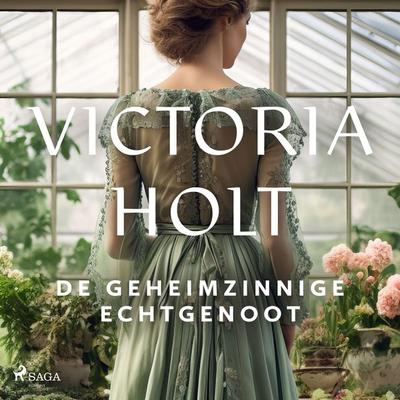 De geheimzinnige echtgenoot - Victoria Holt, Audio, 9788726955637