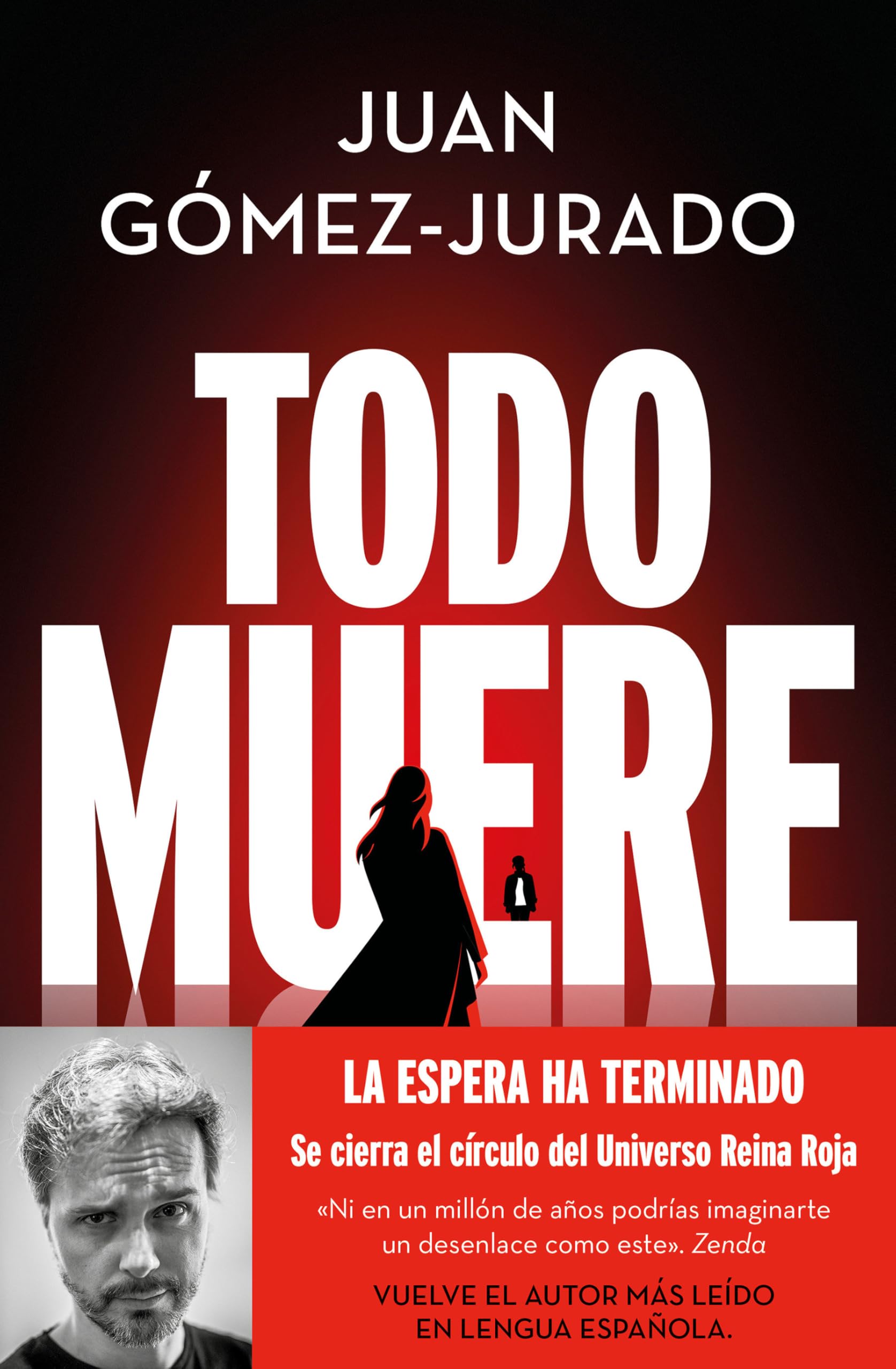 Juan Gómez-Jurado - Todo muere: Todo arde 3 (Universo Reina Roja, Band 3) - Preis vom 30.09.2026 22:30:23 h