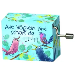 Spieluhr - Alle Vöglein sind schon da