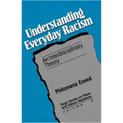 Understanding Everyday Racism, Sachbücher von Philomena Essed