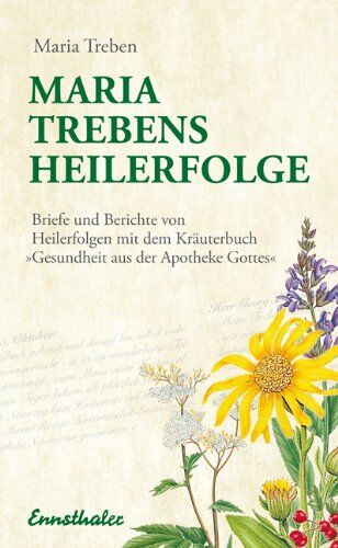 Maria Treben - Maria Treben's Heilerfolge - Preis vom 13.10.2026 11:25:28 h