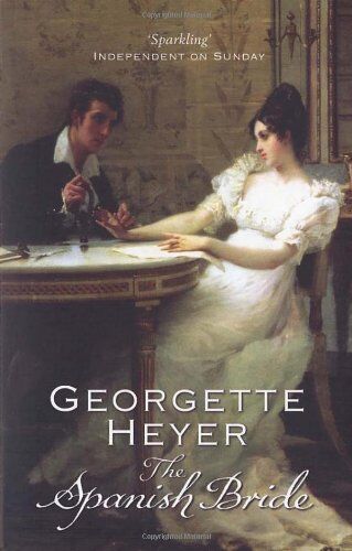 Georgette Heyer - The Spanish Bride - Preis vom 09.10.2026 07:28:09 h