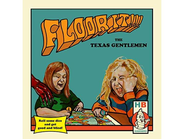The Texas Gentlemen - Floor It!!!