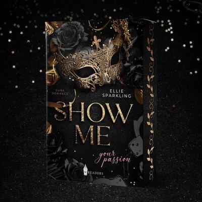Show me, Taschenbuch von Ellie Sparkling, Nova MD, 978-3-690-28707-4