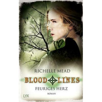 Feuriges Herz / Bloodlines Bd.4, Taschenbuch von Richelle Mead, Lyx