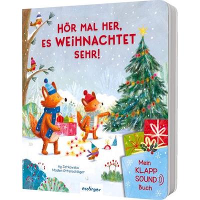 Mein Klapp-Sound-Buch: Hör mal her, es weihnachtet sehr!, Gebundene Ausgabe von Madlen Ottenschläger, Esslinger in der Thienemann-Esslinger Verlag