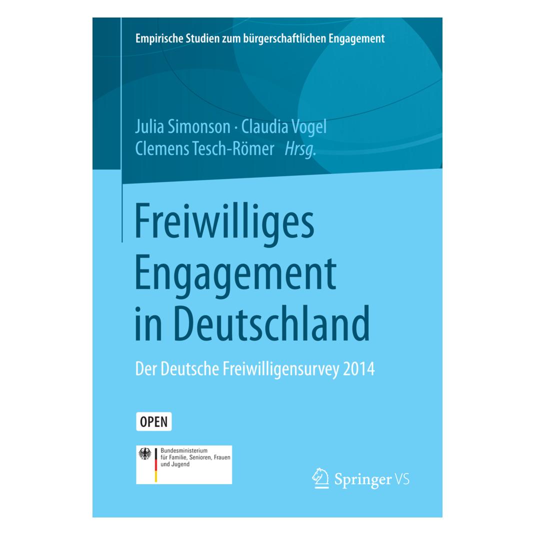 Springer Freiwilliges Engagement in Deutschland (Deutsch, Claudia Vogel, Clemens Tesch-Römer, Julia Simonson, 2016) (55823381)