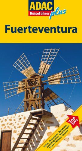 Nenzel, Nana Claudia - ADAC Reiseführer plus Fuerteventura: Mit extra Karte zum Herausnehmen: TopTipps: Hotels, Restaurants, Denkmäler, Aussichtspunkte, Wanderungen, Kirchen, Strände, Museen - Preis vom 30.09.2026 22:30:23 h