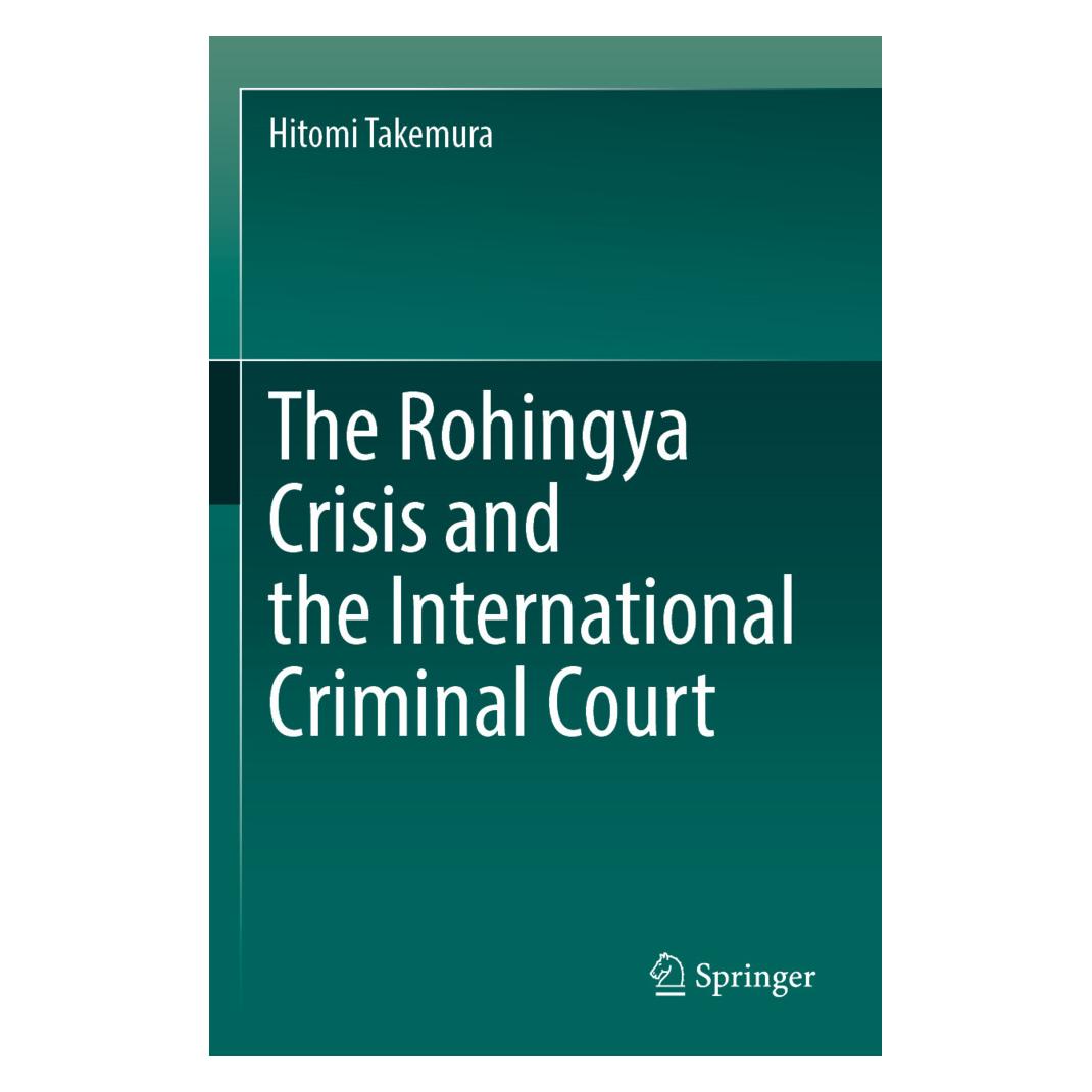 Springer The Rohingya Crisis and the International Criminal Court (Englisch, Softcover, Hitomi Takemura) (57066271)