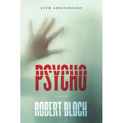 Psycho, Taschenbuch von Robert Bloch, Workman, 978-1-59020-335-4