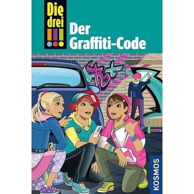 Die drei !!!, 64, Der Graffiti-Code, Gebundene Ausgabe von Kirsten Vogel, Franckh-Kosmos