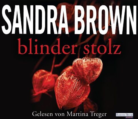 Sandra Brown - Blinder Stolz - Preis vom 16.10.2026 11:41:07 h