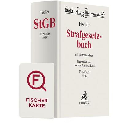 Fischer StGB Chat-Book 2026, Set von Thomas Fischer,Stephan Anstötz,Hans-Joachim Lutz, C.H. Beck, 978-3-406-83927-6