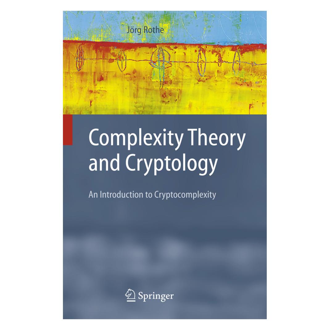 Springer Complexity Theory and Cryptology (Englisch, Softcover, Jörg Rothe) (55375770)