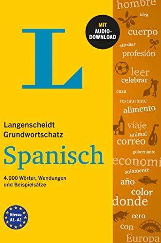 Langenscheidt Grundwortschatz Spanisch: 4.000 Wörter, Wendungen und Beispielsätze mit Audio-Download - Preis vom 14.10.2026 23:07:16 h