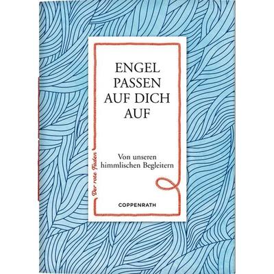 Engel passen auf dich auf, Taschenbuch von , Coppenrath, 978-3-649-60875-2