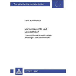 Menschenrechte und Unternehmen, Fachbücher von David Buntenbroich