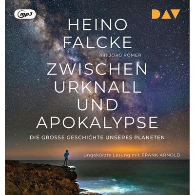 Zwischen Urknall und Apokalypse. Die große Geschichte unseres Planeten - Heino Falcke,Jörg Römer, Audio, 9783742436092