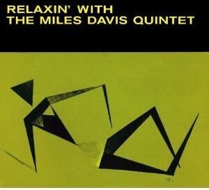 Miles Davis - Relaxin With - Preis vom 11.10.2026 03:10:56 h