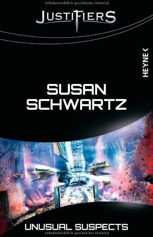 Susan Schwartz - Justifiers - Unusual Suspects: Justifiers-Roman 10 - Preis vom 09.10.2026 07:28:09 h